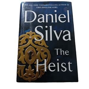 The Heist: A Novel by Silva, Daniel